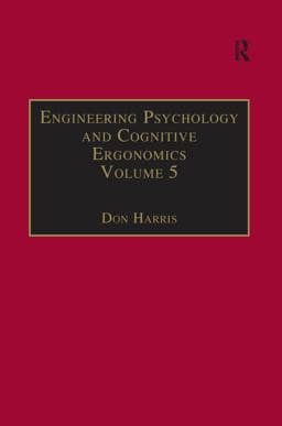 Engineering Psychology and Cognitive Ergonomics 9781351568210
