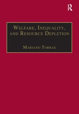 Welfare, Inequality, and Resource Depletion 9781351873314