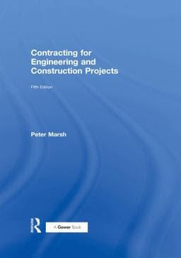 Contracting for Engineering and Construction Projects 9781351948821