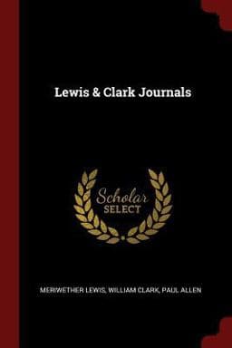 Lewis & Clark Journals 9781375506731