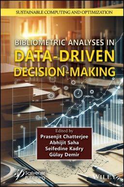 Bibliometric Analyses in Data-Driven Decision-Making 9781394302529