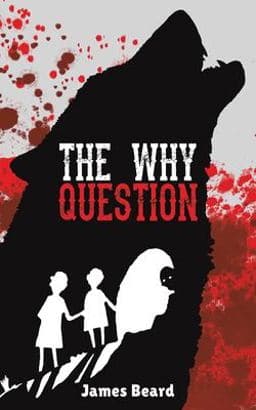 The Why Question 9781398462120