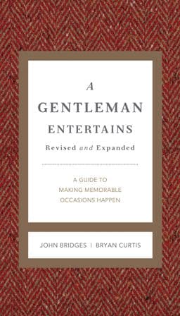 A Gentleman Entertains Revised and Expanded 9781401604561