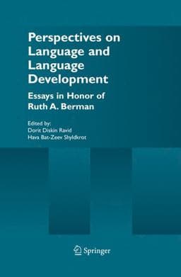 Perspectives on Language and Language Development 9781402079030