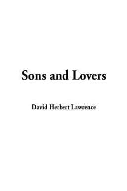 Sons and Lovers 9781404330917