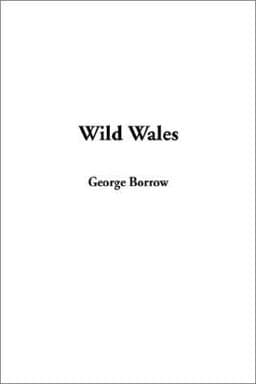 Wild Wales 9781404339873