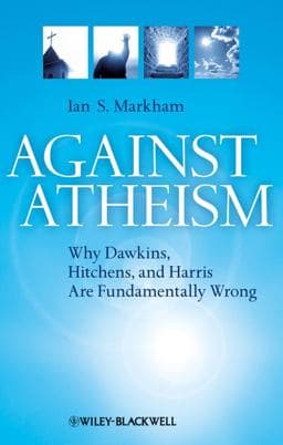Against Atheism 9781405189637