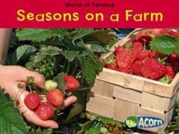 Seasons on a Farm 9781406270303