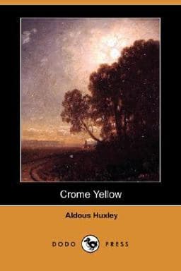 Crome Yellow 9781406594072