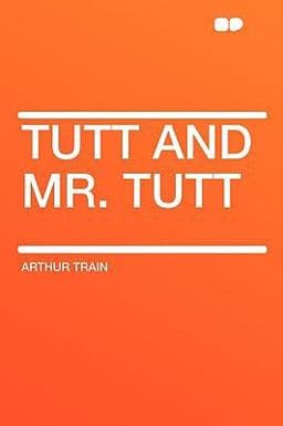 Tutt and Mr Tutt 9781407607979