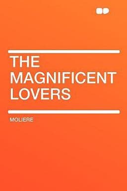 The Magnificent Lovers 9781407641713