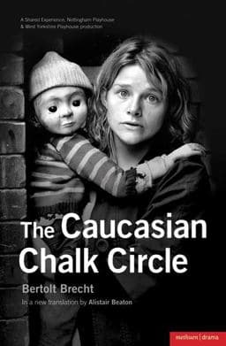 The Caucasian Chalk Circle 9781408126707