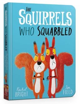 The Squirrels Who Squabbled 9781408355763