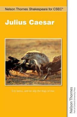 Nelson Thornes Shakespeare for CSEC Julius Caesar 9781408516720