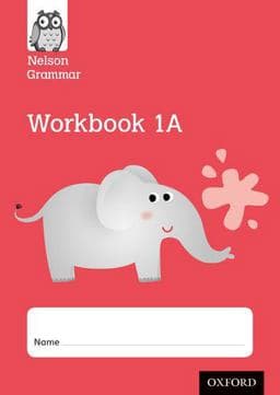 Nelson Grammar, Workbook 1A 9781408523940