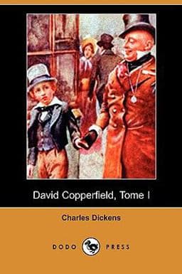 David Copperfield, Tome I 9781409944836