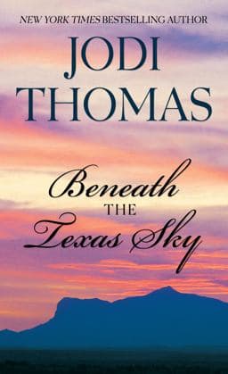 Beneath the Texas Sky 9781410436863