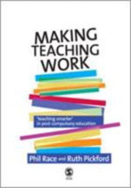 Making Teaching Work 9781412936064