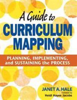 A Guide to Curriculum Mapping 9781412948920