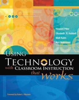 Using Technology with Classroom Instruction That Works 9781416605706