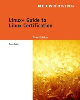 Linux+ Guide to Linux Certification 9781418837211