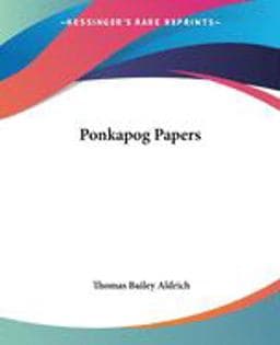 Ponkapog Papers 9781419142567