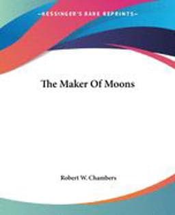 The Maker of Moons 9781419171352