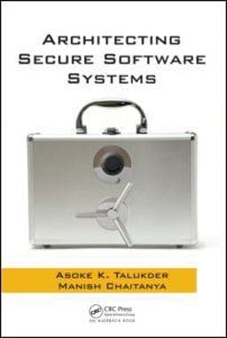 Architecting Secure Software Systems 9781420087840