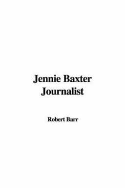 Jennie Baxter Journalist 9781421911885