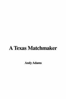 A Texas Matchmaker 9781421978024