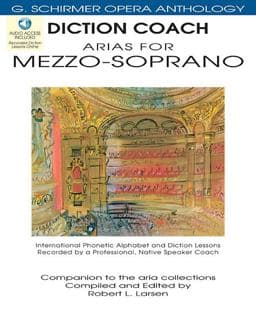 Diction Coach - G. Schirmer Opera Anthology (Arias for Mezzo-Soprano) 9781423413097