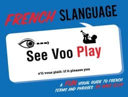French Slanguage 9781423622444