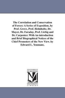 The Correlation and Conservation of Forces 9781425554491