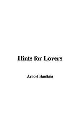 Hints for Lovers 9781428022867