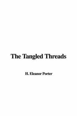 The Tangled Threads 9781428071827
