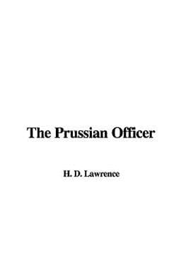 The Prussian Officer 9781428097124