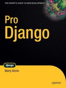 Pro Django 9781430210481