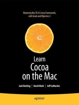 Learn Cocoa on the Mac 9781430218609