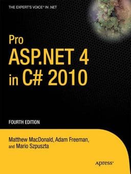 Pro ASP. NET 4 in C# 2010 9781430225294