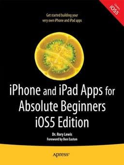 Iphone and Ipad Apps for Absolute Beginners 9781430236023