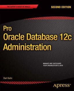 Pro Oracle Database 12c Administration 9781430257295