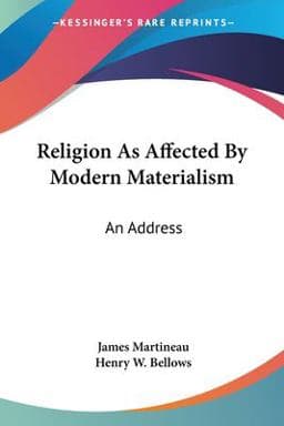 Religion As Affected by Modern Materialism 9781432540814