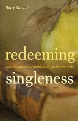 Redeeming Singleness 9781433505881