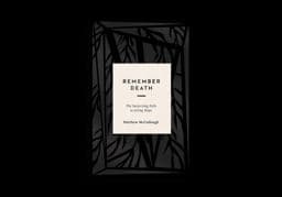 Remember Death 9781433569647