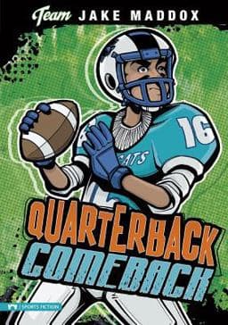 Jake Maddox: Quarterback Comeback 9781434227782