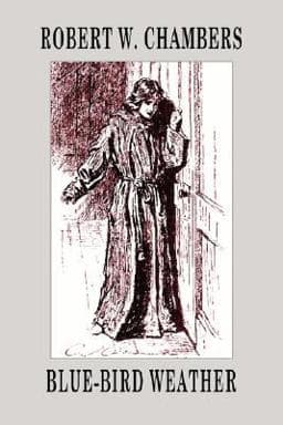 Blue-Bird Weather 9781434462206