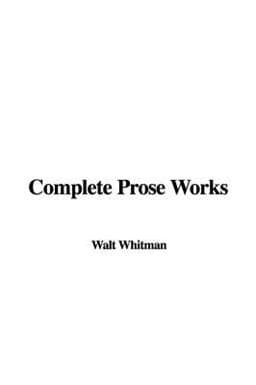Complete Prose Works 9781435381865