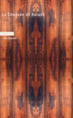La Chanson de Roland 9781437502466