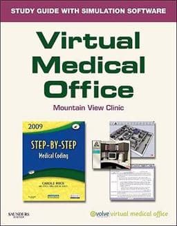 Virtual Medical Office; Step-by-Step Medical Coding 2009 9781437701821