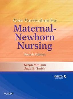 Core Curriculum for Maternal-Newborn Nursing 9781437715767